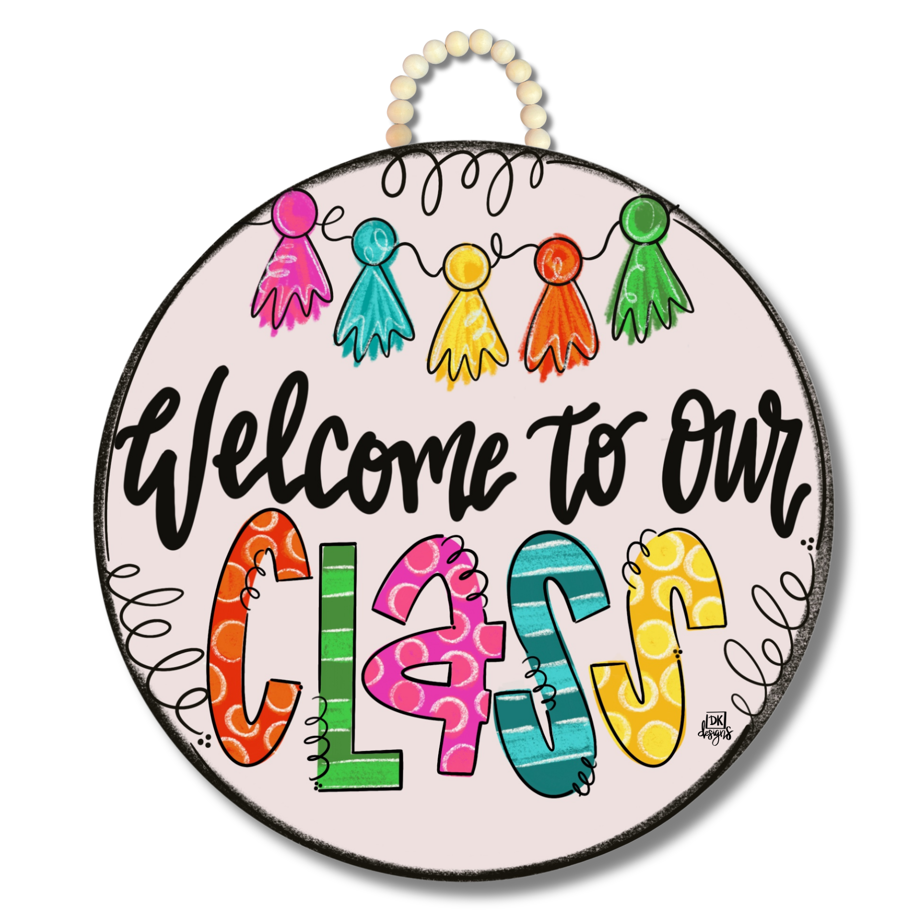 Welcome to our Class Bright Door Hanger